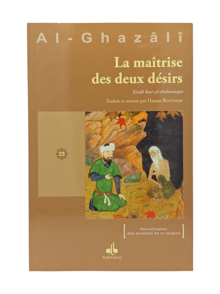MAîTRISE DES DEUX DéSIRS (LA)