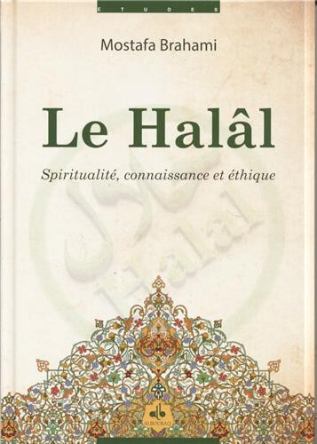 HALâL : SPIRITUALITé, CONNAISS