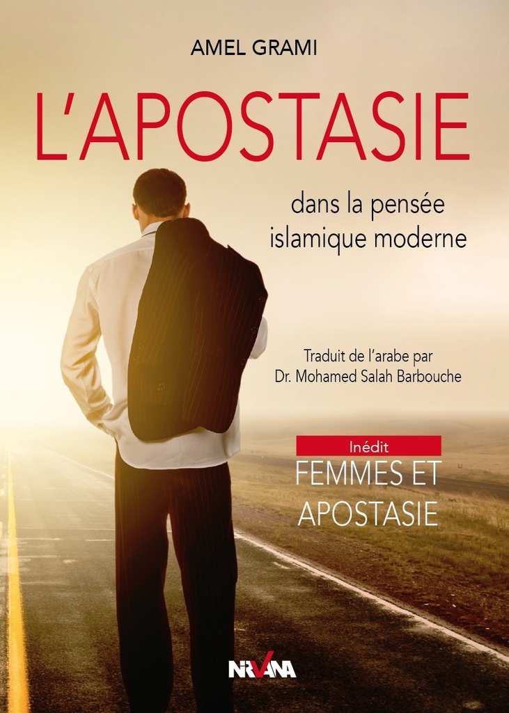 L'Apostasie Dans La Pensée Islamique Moderne