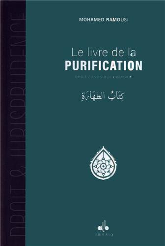 LIVRE DE LA PURIFICATION (LE)