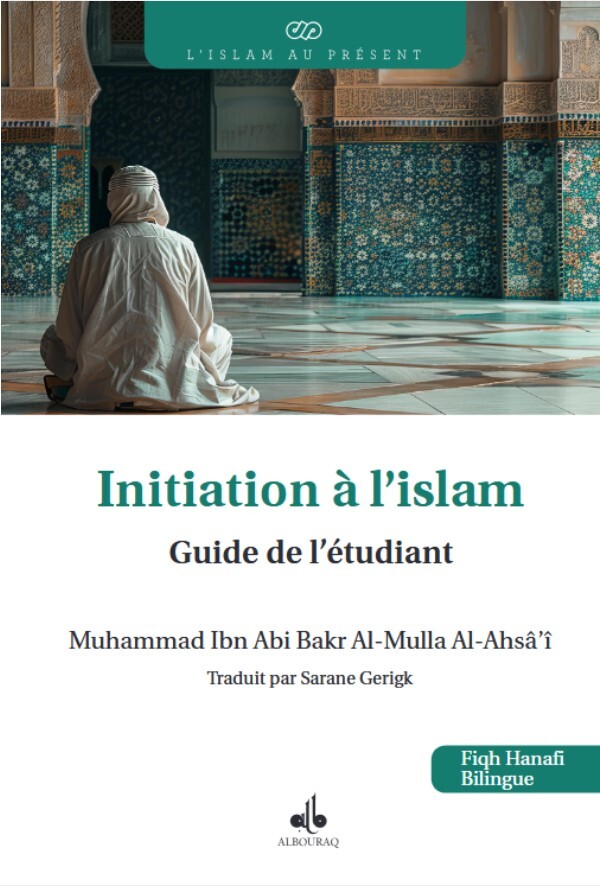 INITIATION à L'ISLAM - GUIDE D