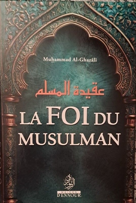 La foi du musulman