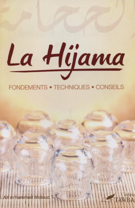 HIJAMA (La saignée) fondements techniques conseils