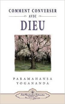 Comment Converser Avec Dieu.