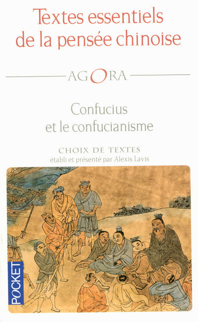 Textes essentiels de la pensée chinoise