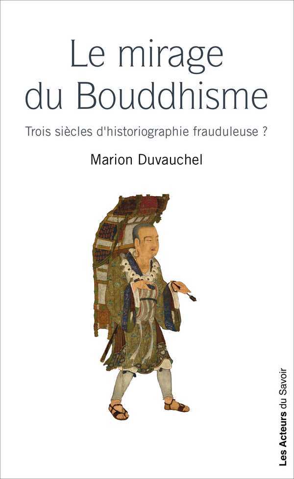 Le mirage du bouddhisme