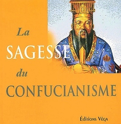 [9782858293353] La sagesse du confucianisme