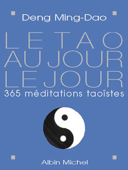 [9782226130860] Le Tao au jour le jour