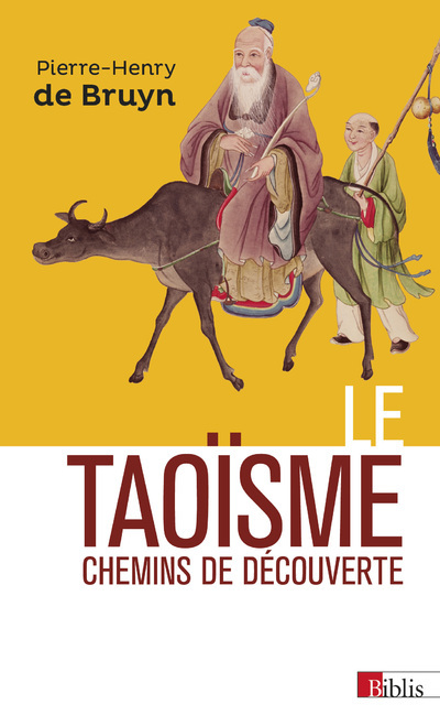 [9782271082589] Le Taoïsme. Chemins de découverte