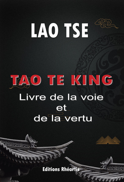 Tao Te King Préface Maxime Li Ham Devis