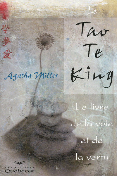 Le tao te king - Le livre de la voie et de la vertu 2ed