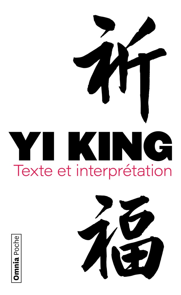 [9782841007806] Yi King - Texte et interprétation