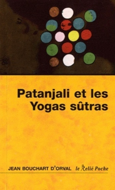 [9782354900830] Patanjali et les Yogas sûtras
