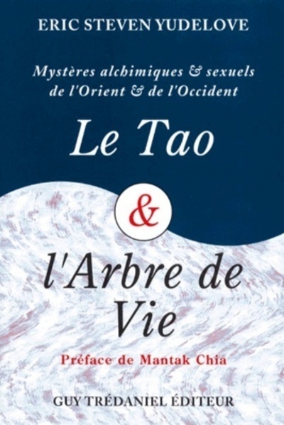 [9782844450166] Le tao et l'arbre de vie