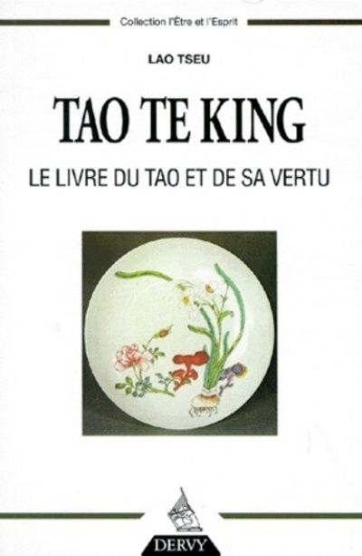 [9782850768644] Tao Te King - Le livre du Tao et de sa vertu