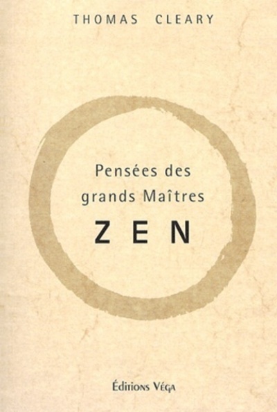 [9782858293339] Pensées des grands maîtres zen