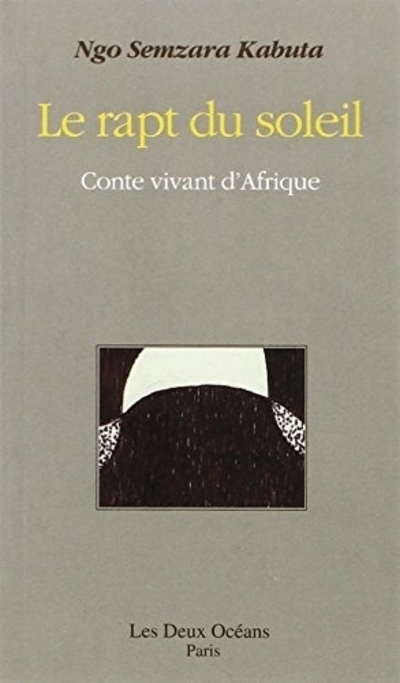 Rapt du soleil conte vivant d'afrique