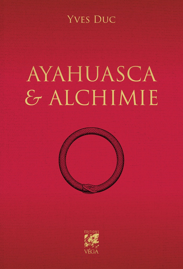 Ayahuasca et Alchimie