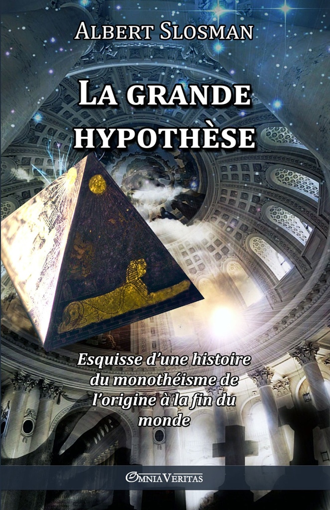 La grande hypothèse