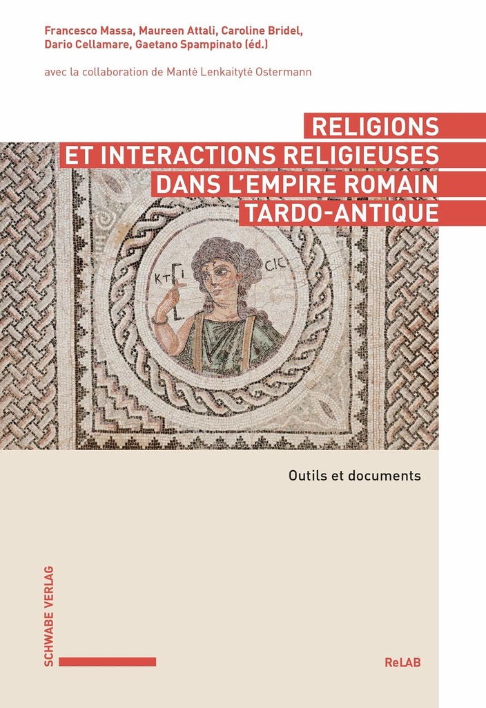 Religions et interactions religieuses dans l'empire romain tardo-antique