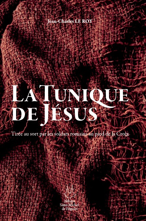 La Tunique de Jésus