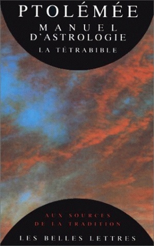 Manuel d'astrologie. La Tétrabible.