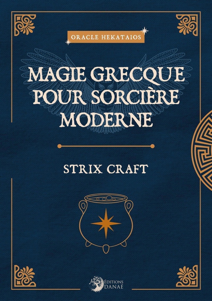 Magie grecque pour Sorcière moderne - Strix Craft