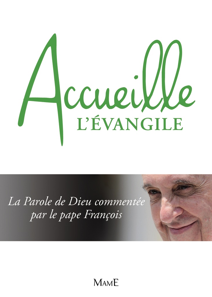 Accueille l'Évangile