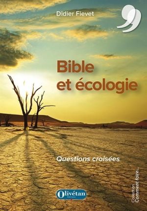 Bible et écologie - questions croisées