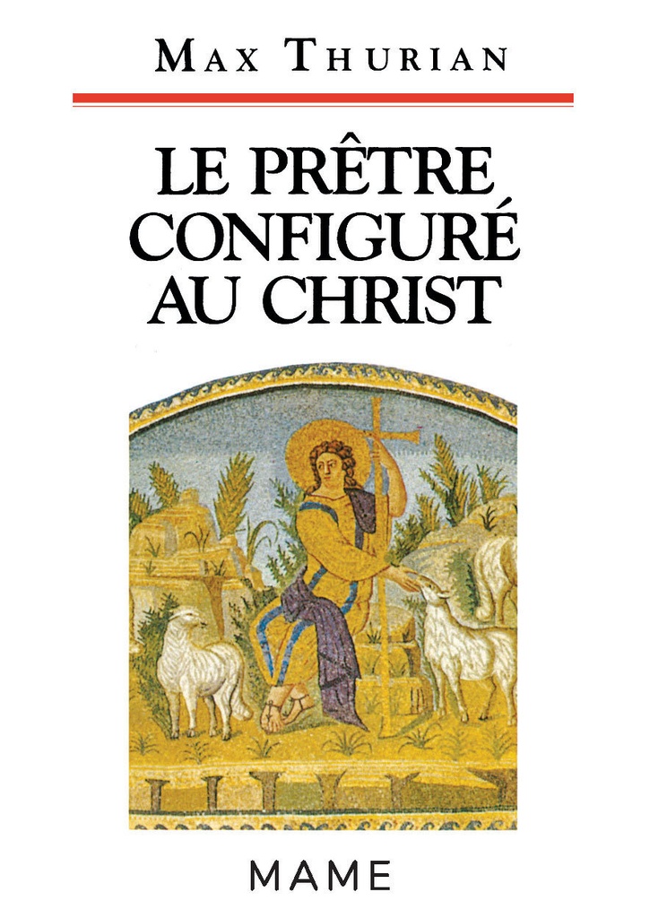 Le prêtre configuré au Christ