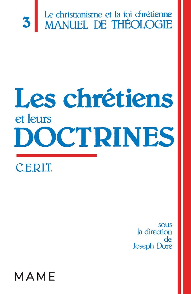 Les chrétiens et leurs doctrines