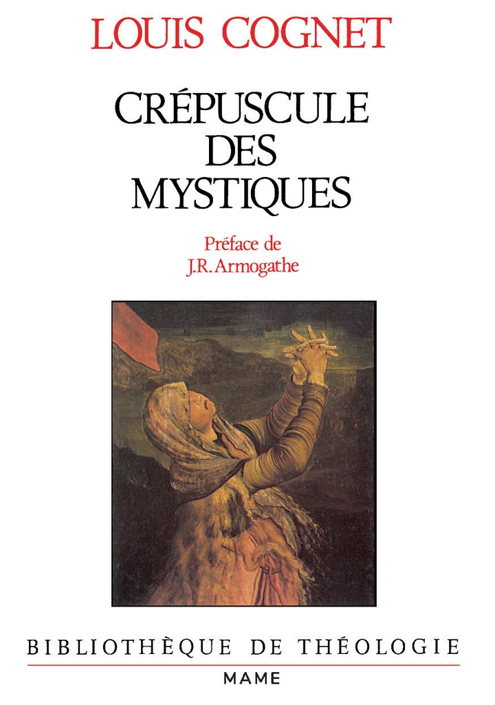 Le crépuscule des mystiques