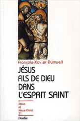 Jésus fils de Dieu dans l'Esprit Saint N71