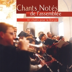 Chants Notés de l'assemblée Vol. 1