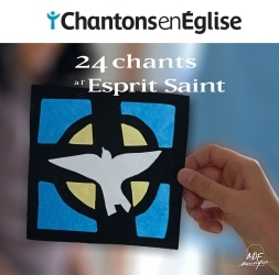 Chantons en Église - 24 chants à l'Esprit saint