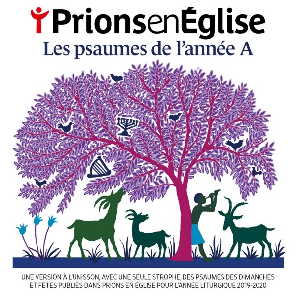 Prions en Église Les psaumes de l'année A