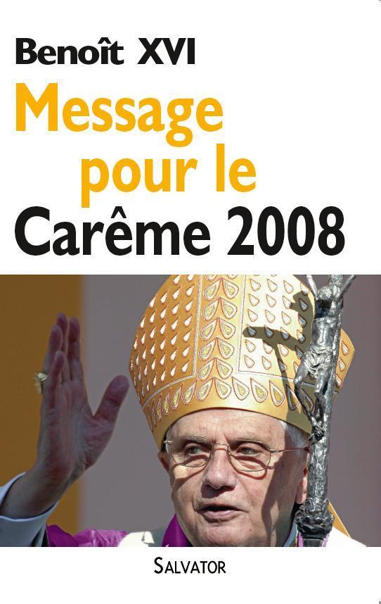 Message pour le carême 2008