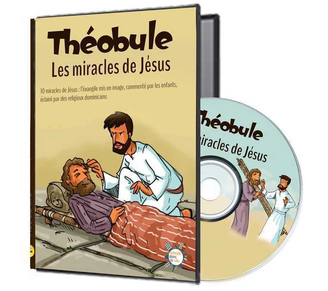 Les miracles de Jésus - DVD Théobule