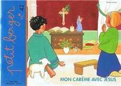 Petit berger 42 - Mon carême avec Jésus