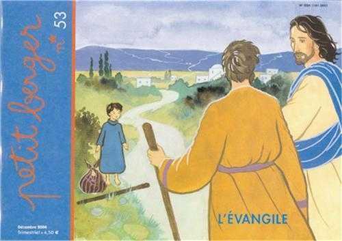 Petit berger 53 - L'Evangile
