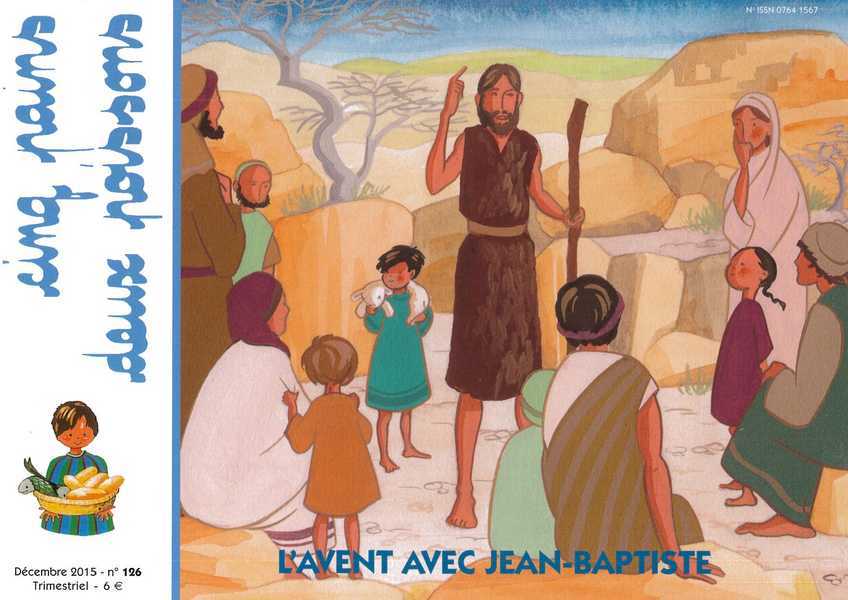 Cinq pains deux poissons 126 - L'Avent avec Jean-Baptiste