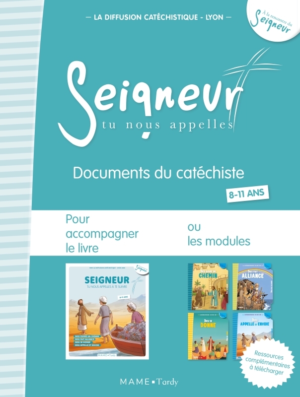 8-11 ans - Documents du catéchiste bleu - modules 5 à 8 - Edition simplifiée