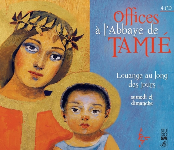 Office à l'abbaye de Tamié Samedi et dimanche