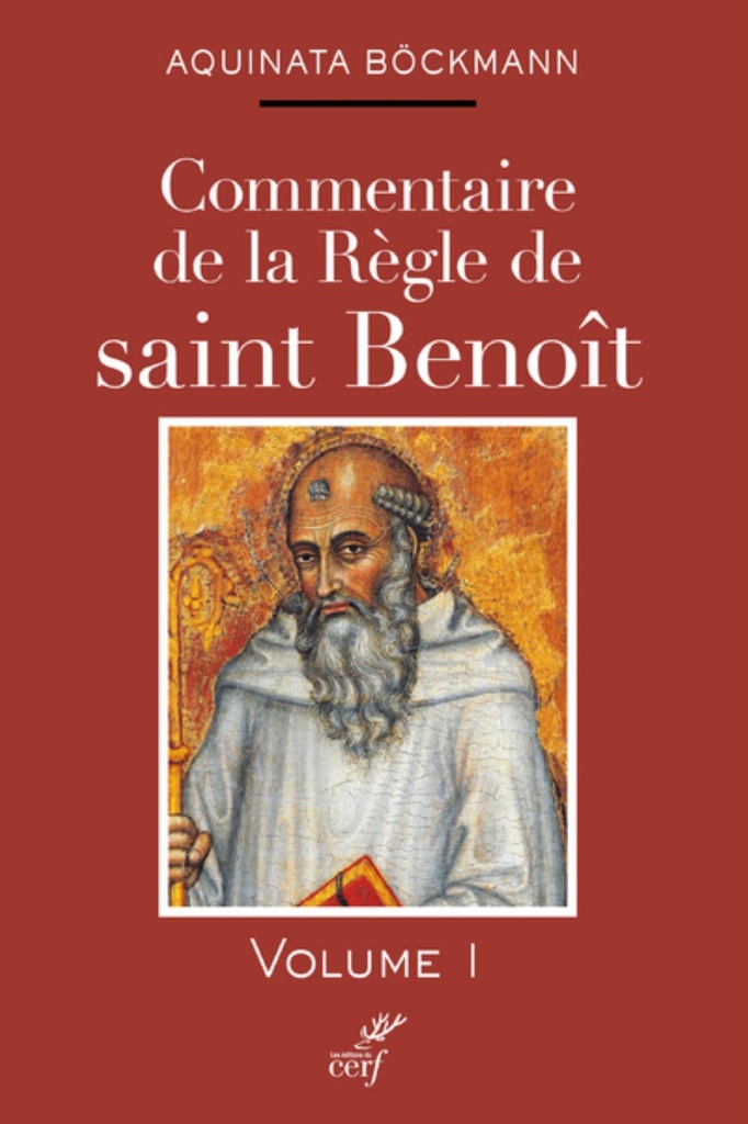Commentaire de la règle de Saint Benoît tome 1