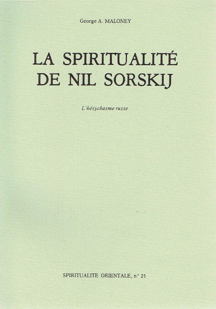 LA SPIRITUALITÉ DE NIL SORSKY