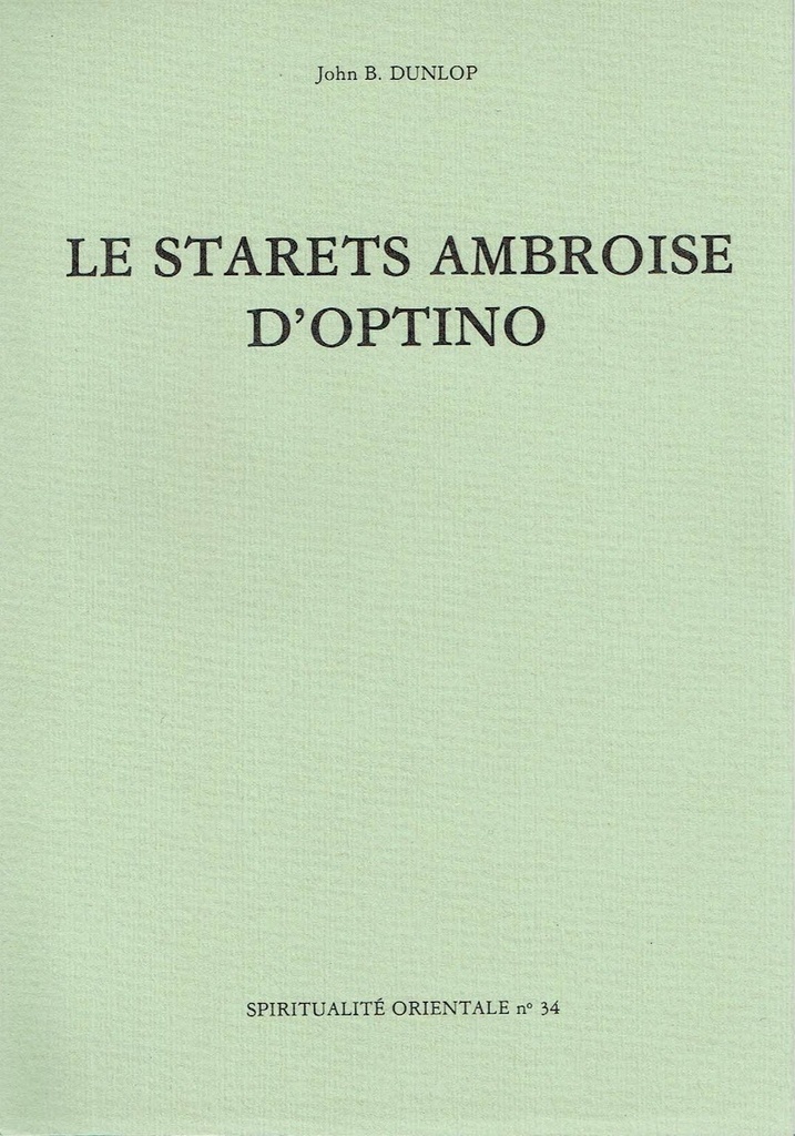 LE STARETS AMBROISE D'OPTINO