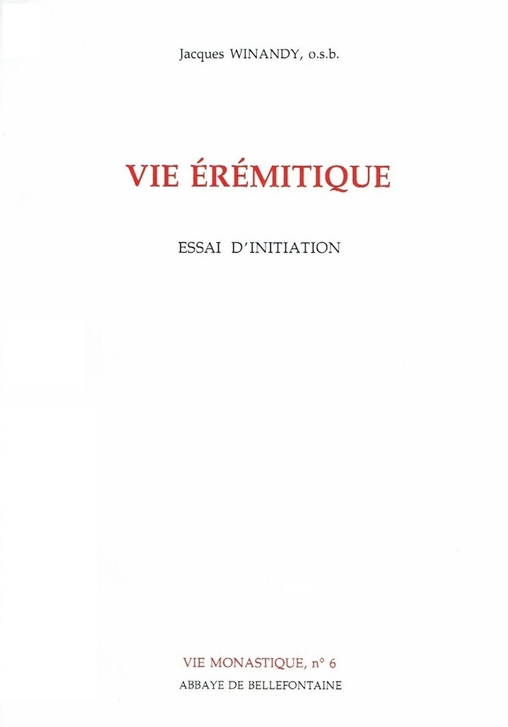 VIE EREMITIQUE