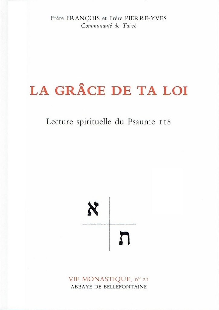 LA GRACE DE TA LOI