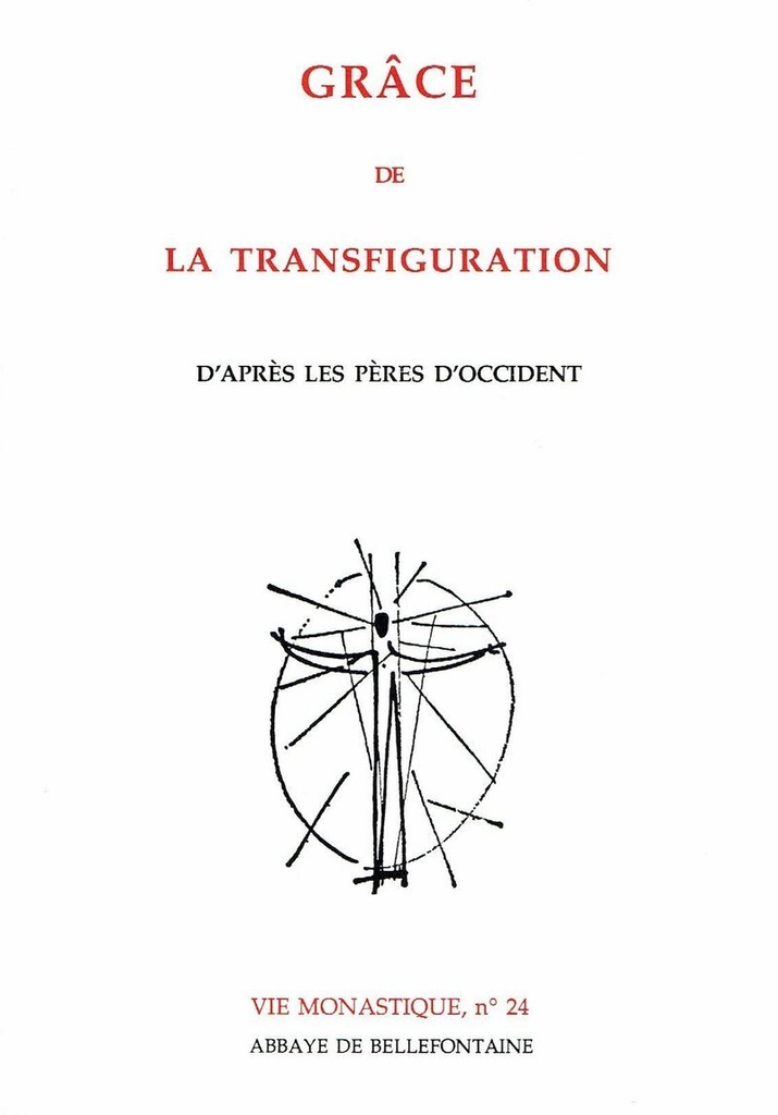 GRACE DE LA TRANSFIGURATION