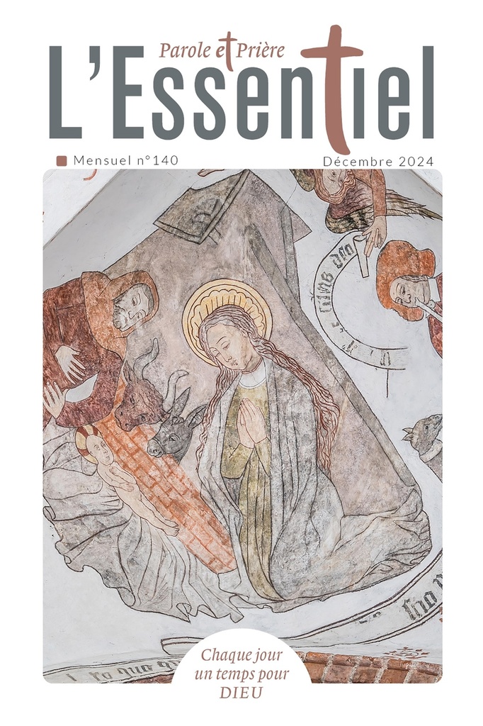 Parole et Prière L'ESSENTIEL n°140 décembre 2024